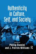 Authenticity in Culture, Self, and Society