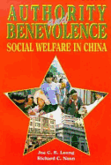 Authority and Benevolence: Social Welfare in China