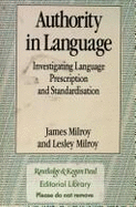 Authority in Language: Investigating Language Description or Standardisation