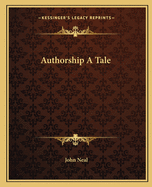 Authorship A Tale