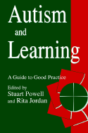 Autism and Learning: A Guide to Good Practice