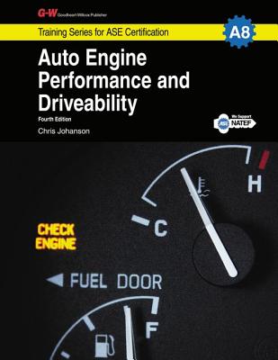 Auto Engine Performance & Driveability, A8 - Johanson, Chris