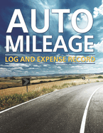Auto Mileage Log and Expense Record