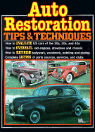 Auto Restoration Tips & Techniques - Peterson's Guides, and Murray, Spence (Editor)