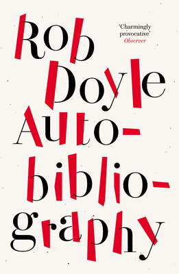 Autobibliography - Doyle, Rob