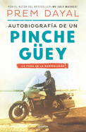 Autobiografa de Un Pinche Gey / Autobiography of a Loser