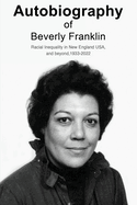 Autobiography of Beverly Franklin