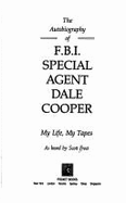 Autobiography of FBI Special Agent Dale Cooper