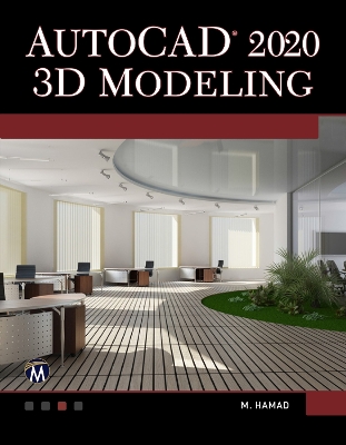 AutoCAD 2020 3D Modeling - Hamad, Munir