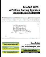 AutoCAD 2025: A Problem-Solving Approach, Basic and Intermediate, 31st Edition