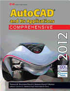 AutoCAD and Its Applications Comprehensive 2012