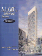 AutoCAD for Architectural Drawing - Kirkpatrick, Beverly L, and Kirkpatrick, James M