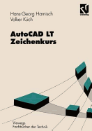 AutoCAD LT -- Zeichenkurs