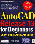 AutoCAD Release 13 for Beginners