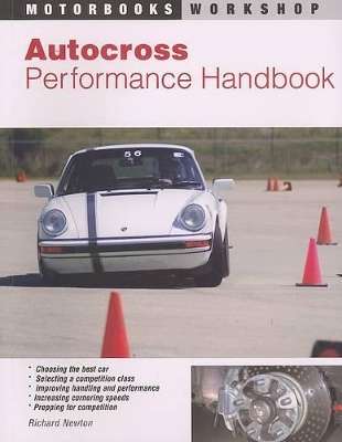 Autocross Performance Handbook - Newton, Richard, M.D.