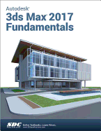 Autodesk 3ds Max Design 2017 Fundamentals