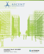 Autodesk Revit 2018 Mep Fundamentals - Imperial: Autodesk Authorized Publisher