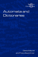 Automata and Dictionaries