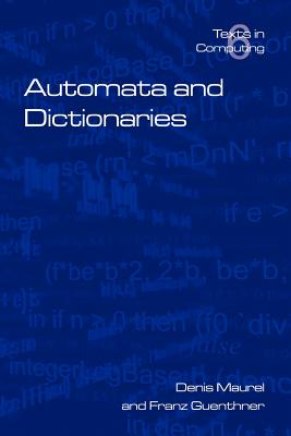 Automata and Dictionaries - Maurel, Denis, and Guenthner, Franz