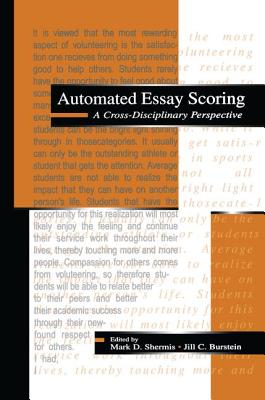 Automated Essay Scoring: A Cross-disciplinary Perspective - Shermis, Mark D. (Editor), and Burstein, Jill C. (Editor)