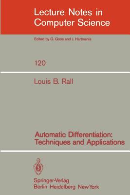 Automatic Differentiation: Techniques and Applications - Rall, L B