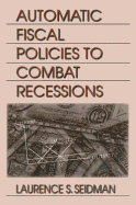 Automatic Fiscal Policies to Combat Recessions