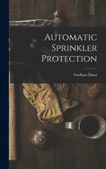 Automatic Sprinkler Protection