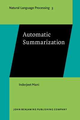 Automatic Summarization - Mani, Inderjeet, Dr.