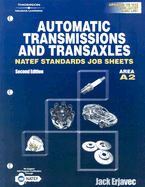 Automatic Transmissions and Transaxles: Area A2 - Erjavec, Jack