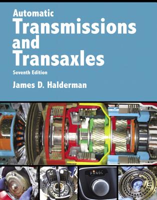 Automatic Transmissions and Transaxles - Halderman, James