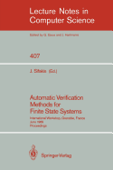Automatic Verification Methods for Finite State Systems: International Workshop, Grenoble, France. June 12-14, 1989. Proceedings