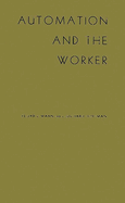 Automation and the Worker: A Study of Social Change in Power Plants