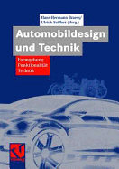 Automobildesign Und Technik: Formgebung, Funktionalitat, Technik