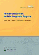 Automorphic Forms and the Langlands Program - Ji, Lizhen (Editor), and Liu, Kefeng (Editor), and Yau, Shing-Tung (Editor)