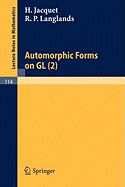 Automorphic Forms on Gl (2): Part 1