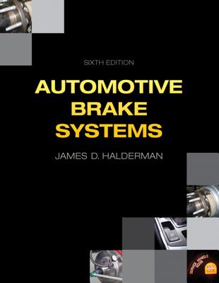 Automotive Brake Systems - Halderman, James D.