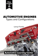 Automotive Engines: Types and Configurations