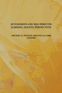 Autonomous and Self-Directed Learning: Agentic Perspectives