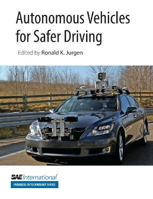 Autonomous Vehicles for Safer Driving - Jurgen, Ronald K. (Editor)