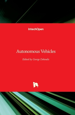 Autonomous Vehicles - Dekoulis, George (Editor)