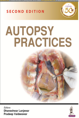 Autopsy Practices - Lanjewar, Dhaneshwar, and Vaideeswar, Pradeep