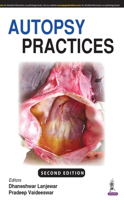 Autopsy Practices - Lanjewar, Dhaneshwar, and Vaideeswar, Pradeep