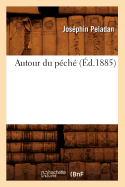 Autour Du P?ch? (?d.1885)