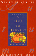 Autumn: A Time to Harvest