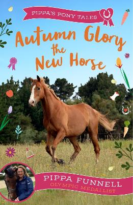 Autumn Glory the New Horse - Funnell, Pippa