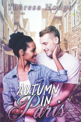 Autumn In Paris - Adams, Mellie (Editor), and Hodge, Theresa