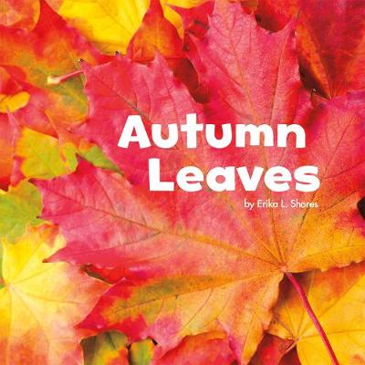 Autumn Leaves - Shores, Erika  L.