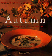 Autumn: Recipes Inspired by Nature's Bounty