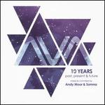 Ava 10 Years: Past Present & Future
