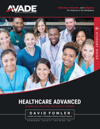 AVADE Healthcare Advanced Student Guide